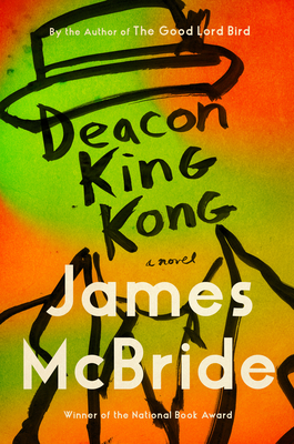 deacon king kong by James Mc Bride