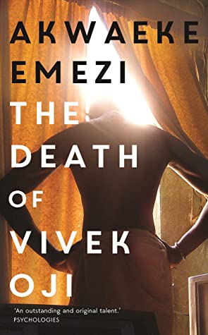 death of vivek oji awkaeke emezi black queer authors 2020