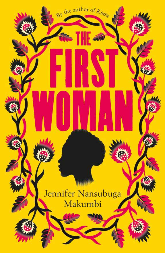 The First Woman Jennifer Nansubuga Makumbi book cover