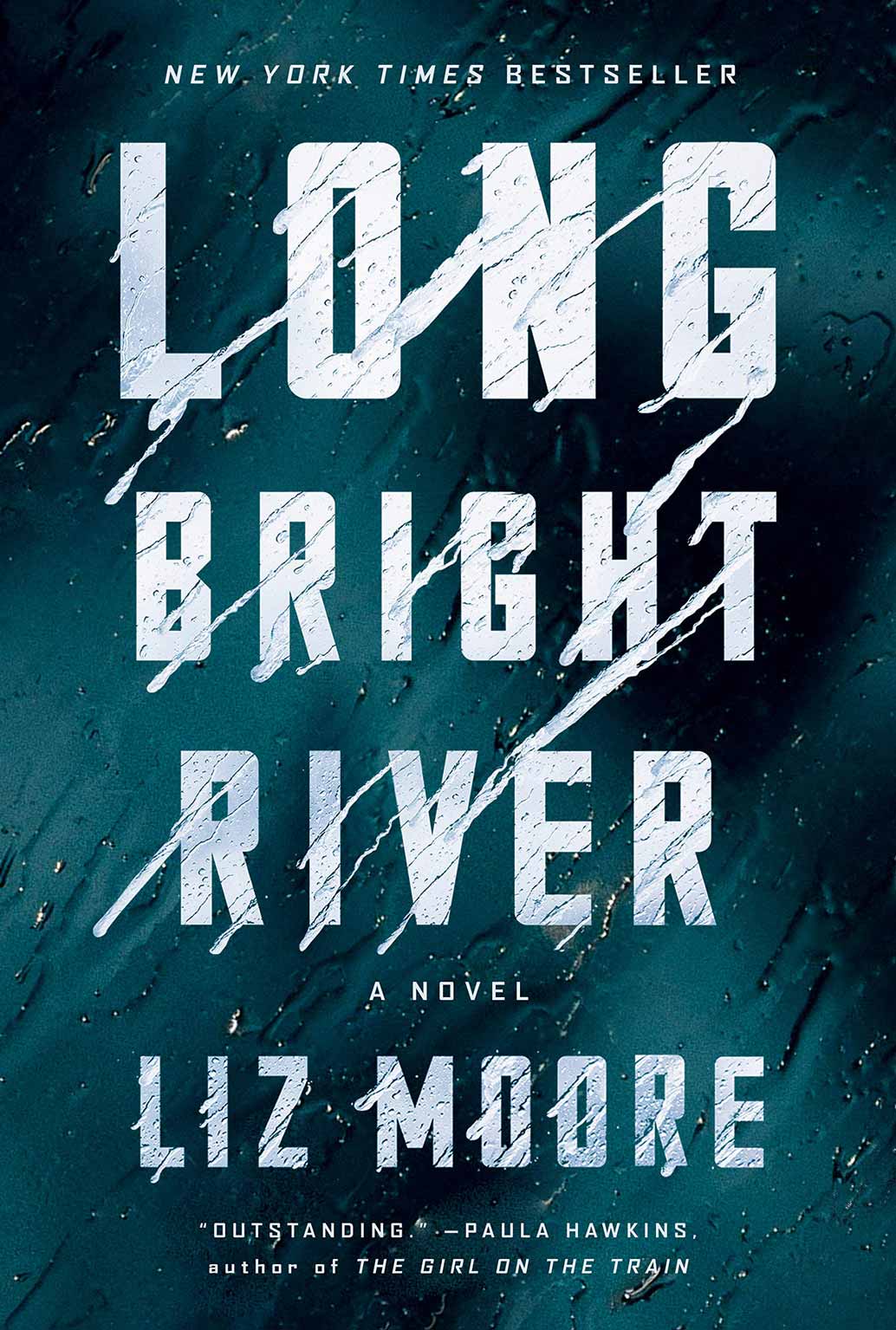 Long Bright River by Liz Moore Book Cover