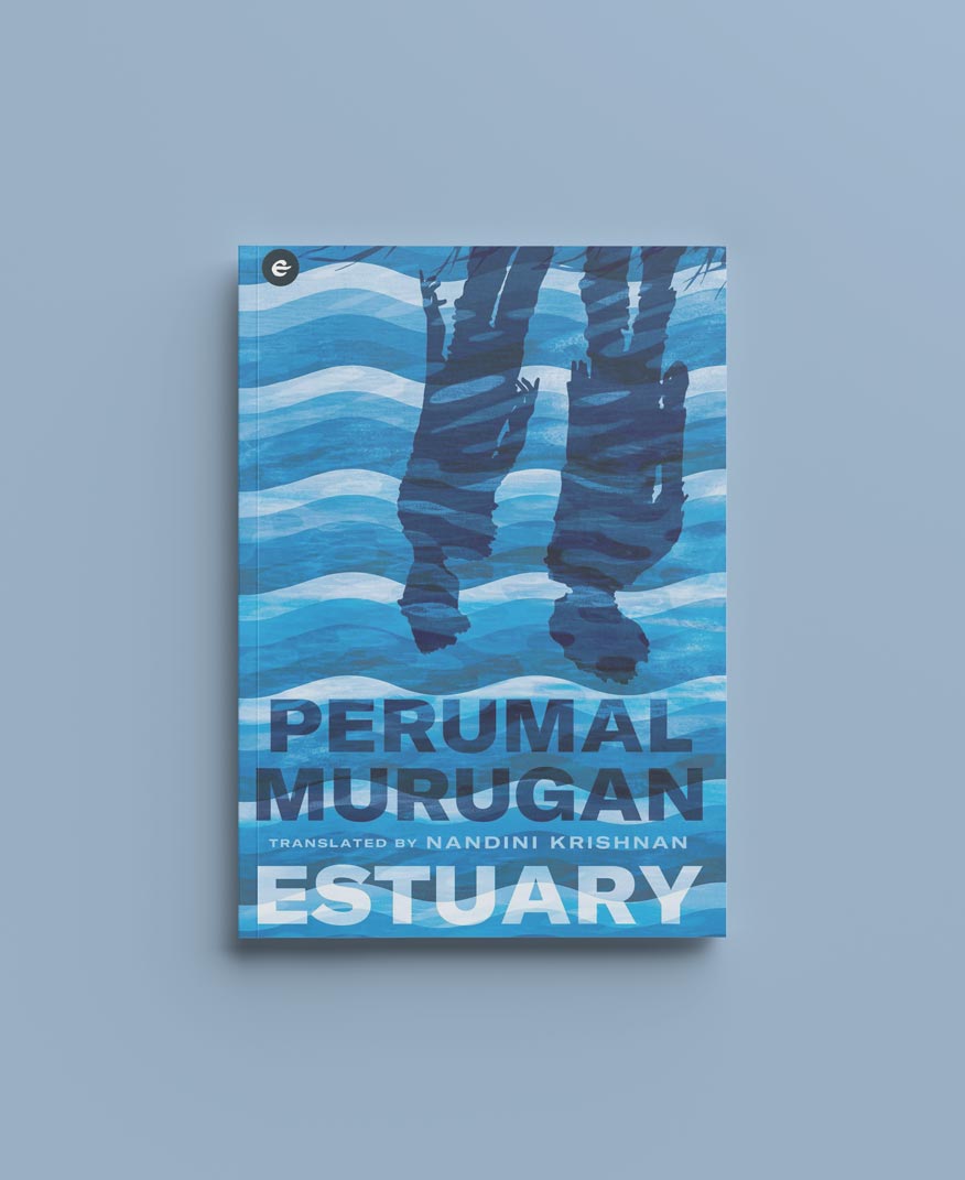 Estuary by Perumal Murugan