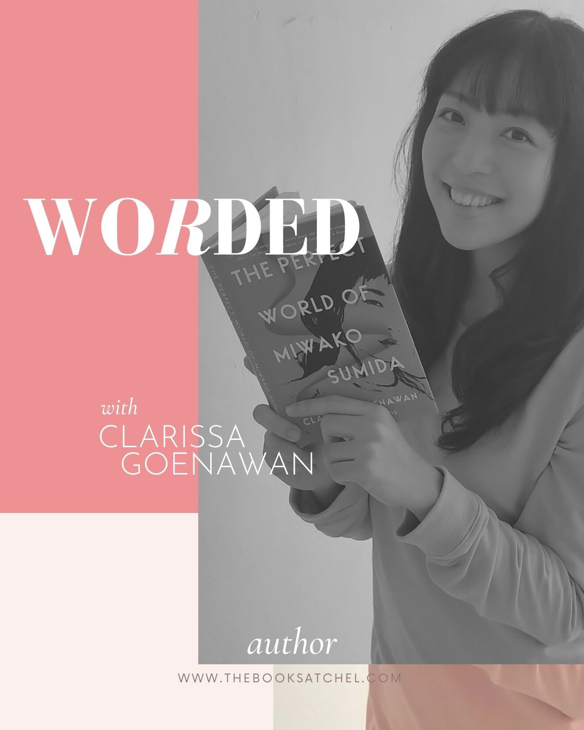 Worded Clarissa Goenawan Loves Manga And Writes Everywhere The Book Satchel