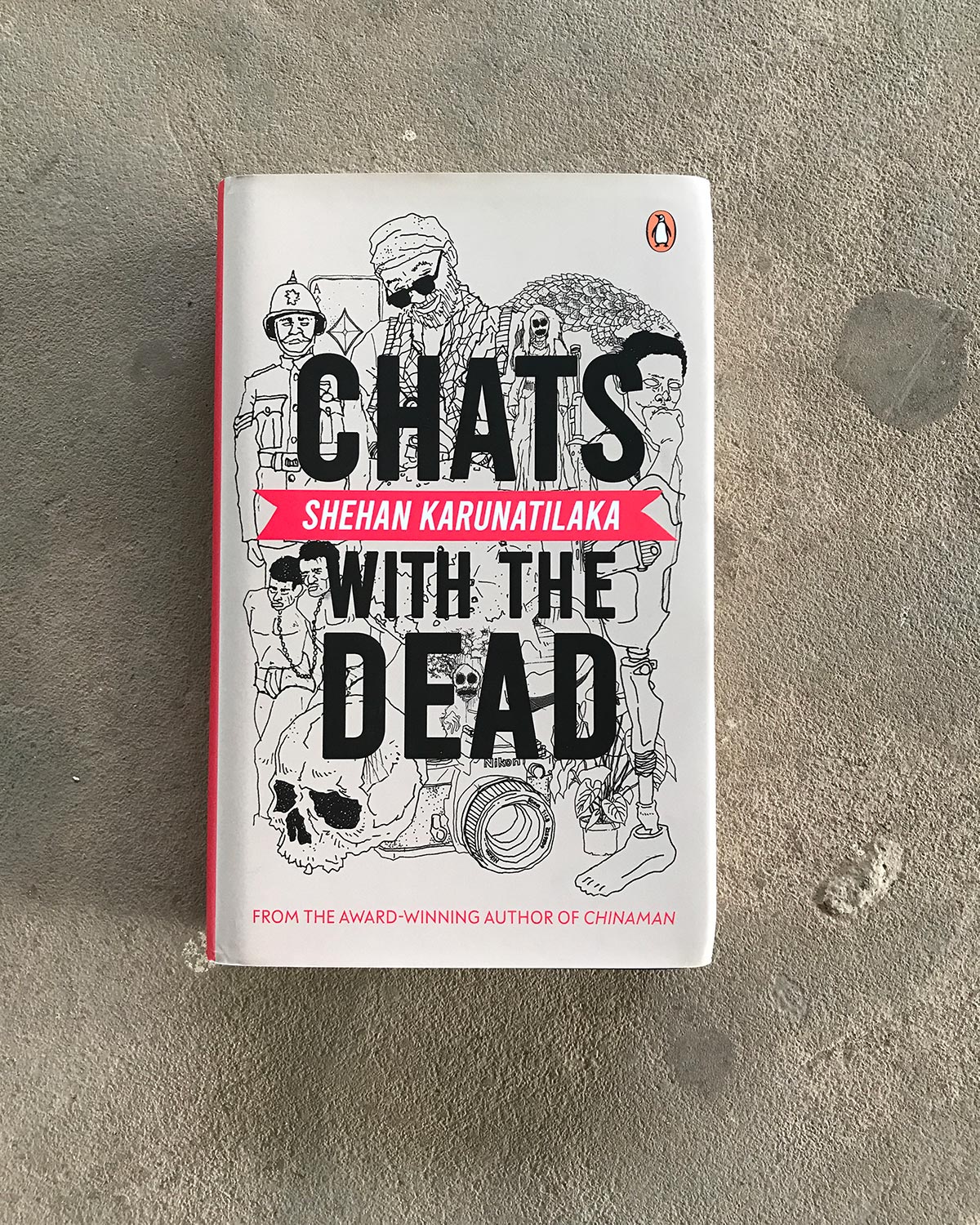 Chats with the Dead by Shehan Karunatilaka